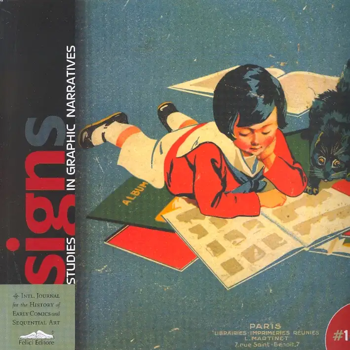Signs. Studies in graphic narratives. Vol. 1