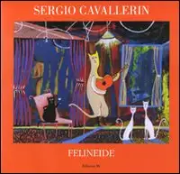 Felineide. Ediz. illustrata