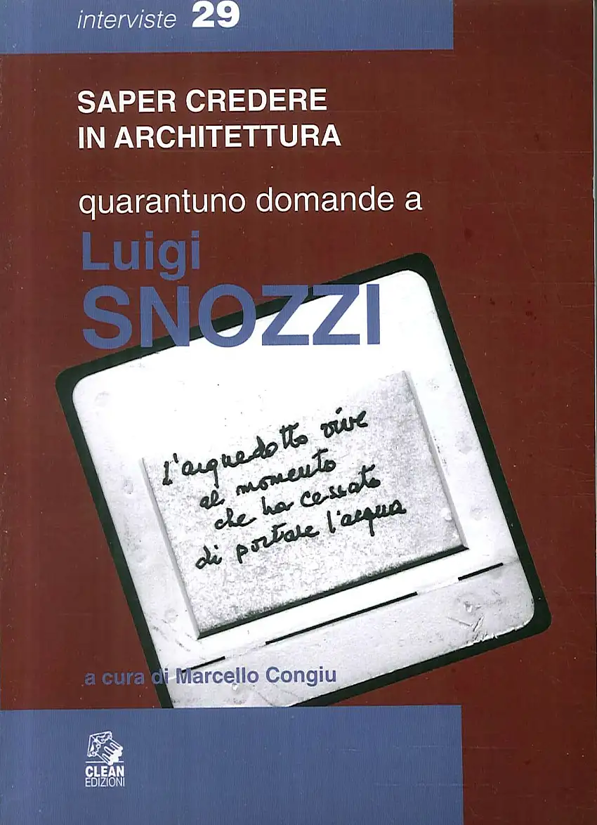 Quarantuno domande a Luigi Snozzi