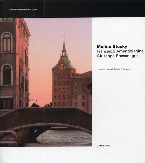 Molino Stucky. Francesco Amendolagine, Giuseppe Boccanegra