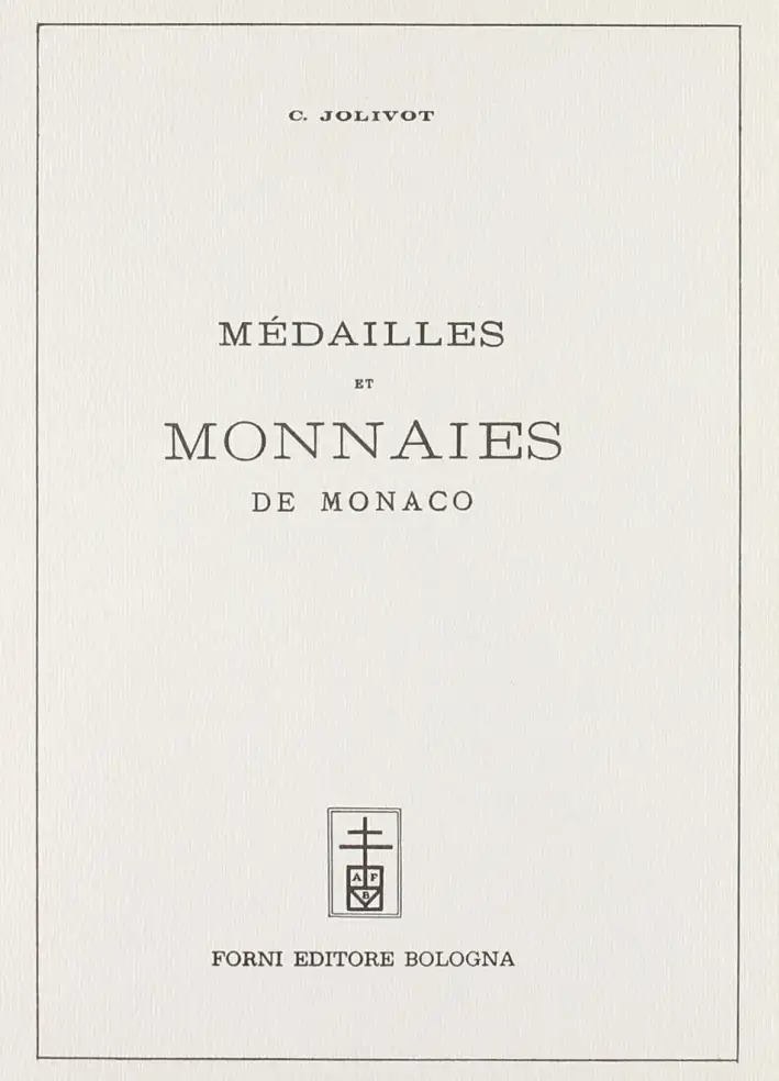 Médailles et Monnaies de Monaco