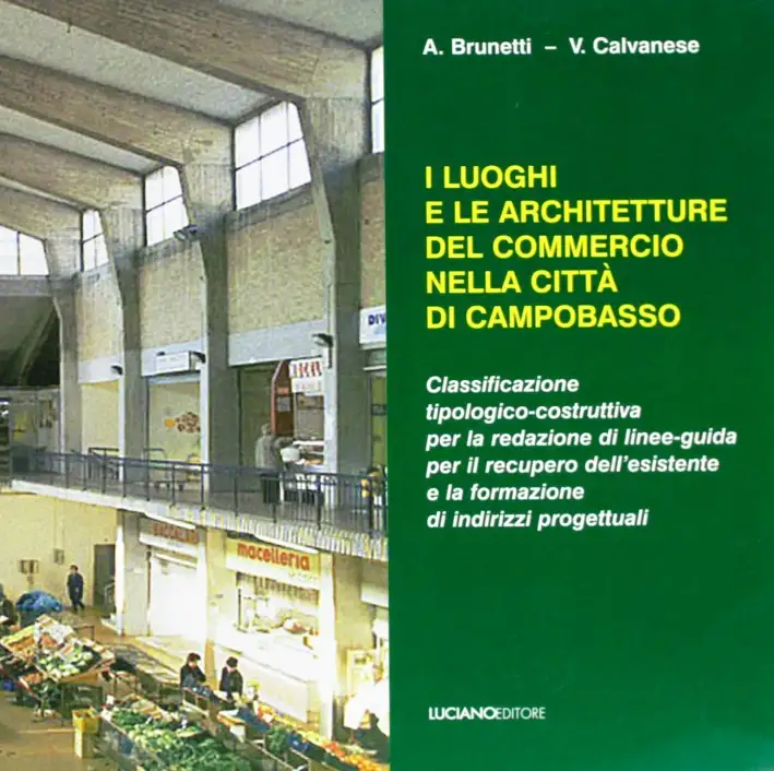 I luoghi e le architetture del commercio nella città di Campobasso