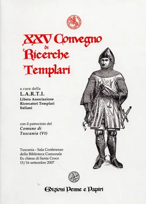 XXV convegno di ricerche templari