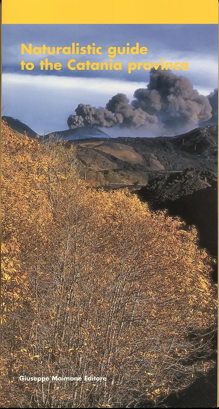 Naturalistic guide to the Catania province<br>(in ristampa)