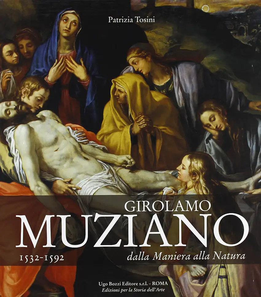Girolamo Muziano 1532-1592. Dalla Maniera alla Natura