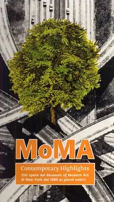 MoMA contemporary highlights. 250 opere dal Museum of Modern Art di New York dal 1980 ai giorni nostri. Ediz. illustrata