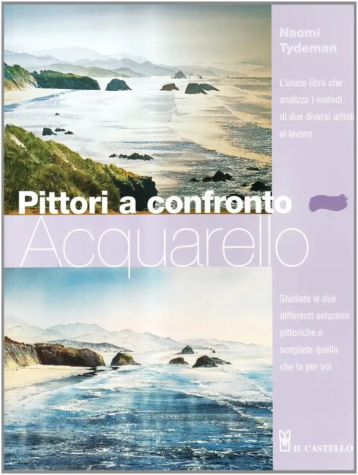 Pittori a confronto. Acquarello