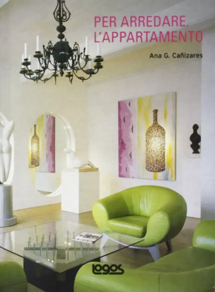 Per arredare l'appartamento