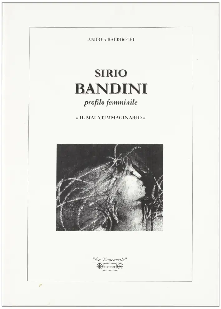 Sirio Bandini. Profilo Femminile. "Il Malatimmaginario"