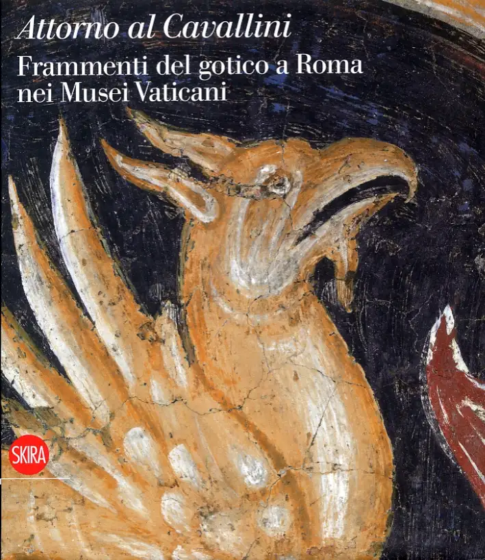 Attorno al Cavallini. Frammenti del gotico a Roma nei Musei Vaticani