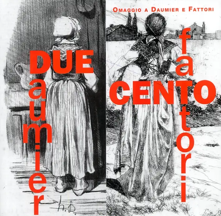 Due/cento. Omaggio a Daumier e Fattori