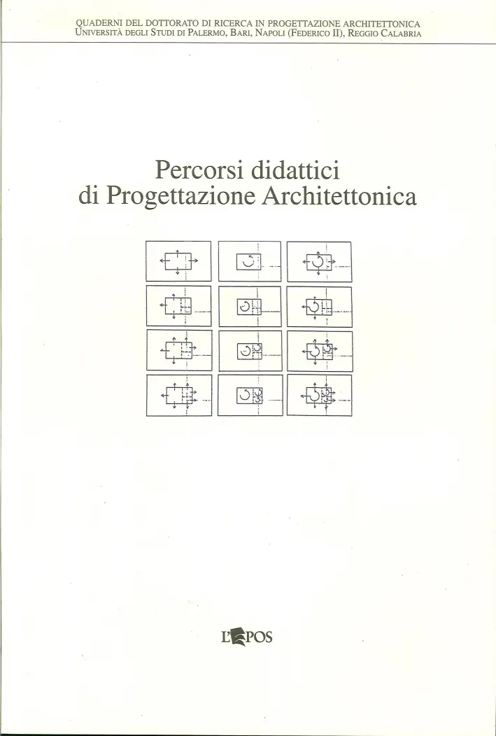 Percorsi didattici di progettazione architettonica