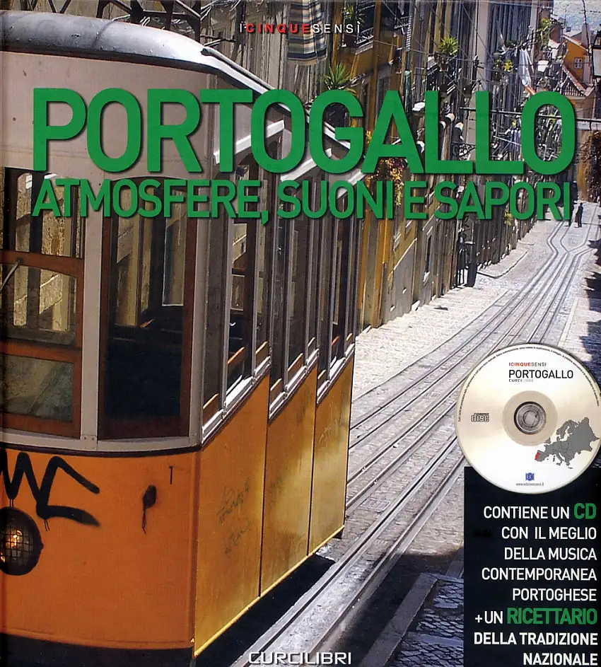 Portogallo. Atmosfere, suoni e sapori. Come organizzare una serata indimenticabile. Con CD Audio