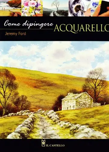 Come dipingere. Acquarello