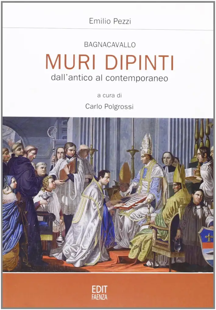 Muri Dipinti. Dall'Antico al Contemporaneo
