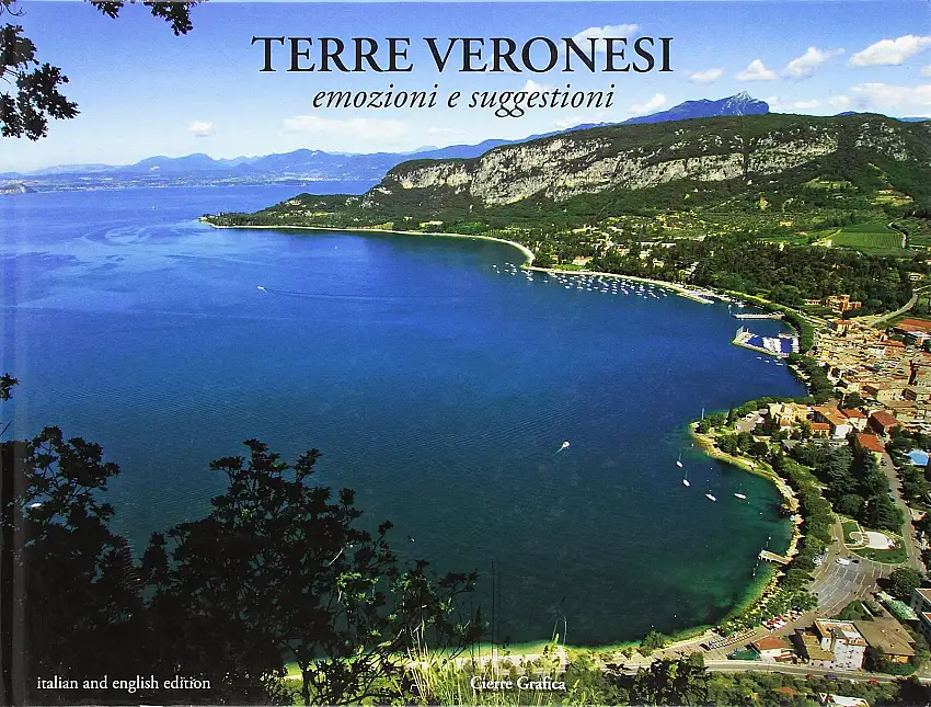 Terre veronesi. Emozione e suggestioni