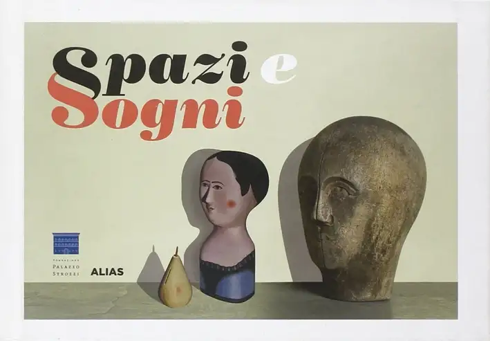 Spazi e sogni-Spaces and dreams