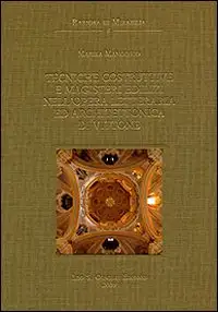 Tecniche Costruttive e Magisteri Edilizi nell'Opera Letteraria e Architettonica di Vittone