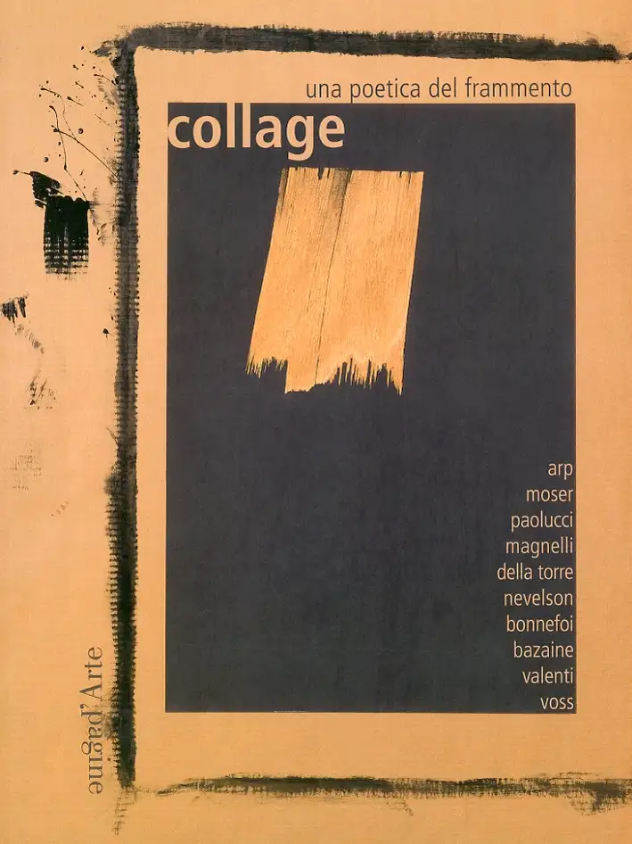 Collage. Una poetica del frammento