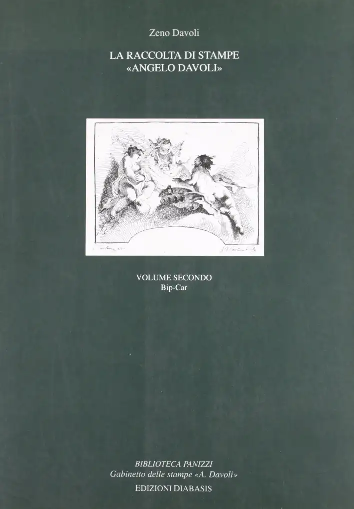 La raccolta di stampe «Angelo Davoli». Vol. 2: Bip-Car