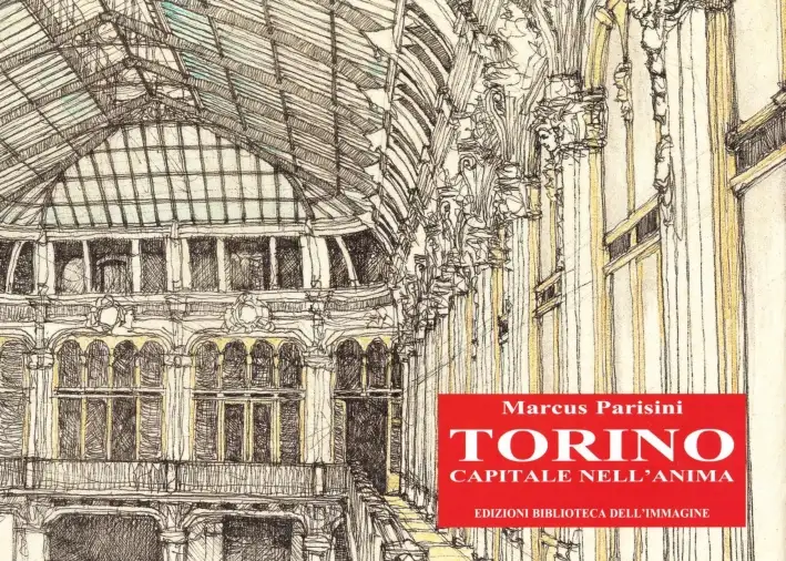 Torino capitale nell'anima