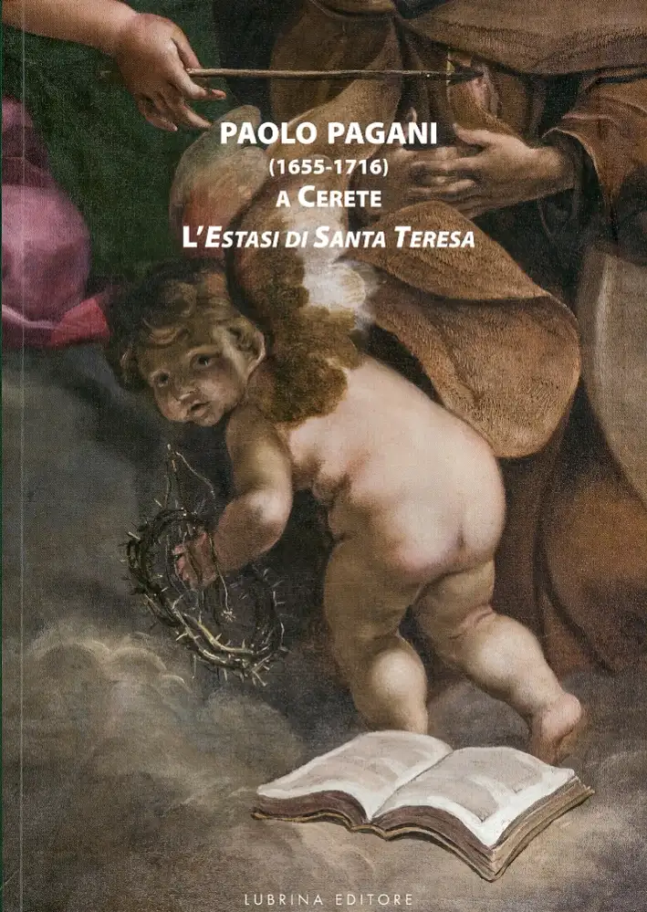 Paolo Pagani (1655-1716). A Cerete. L'Estasi di Santa Teresa