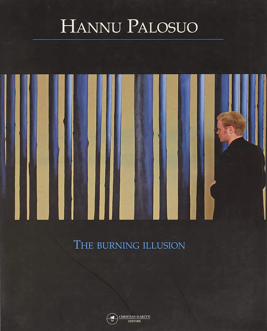 Hannu Palosuo. The Burning Illusion