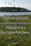 Aspetti della biodiversità nella riserva naturale orientata regionale «Palude del Conte e Duna Costiera-Porto Cesareo»