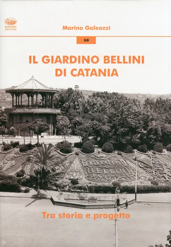 Il giardino Bellini di Catania. Tra storia e progetto