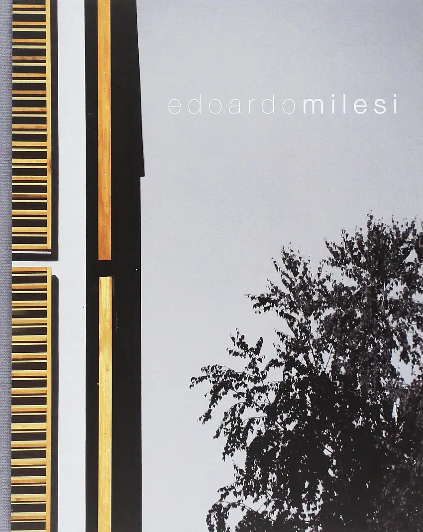Edoardo Milesi. Architettura sensibile