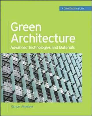 Green architecture: advanced technologies and materials