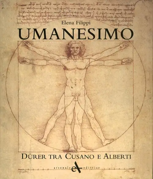 Umanesimo. Dürer tra Cusano e Alberti