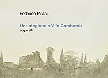 Una stagione a Villa Gamberaia. Acquerelli