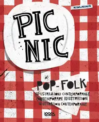 Pic Nic. Illustrazioni contemporanee