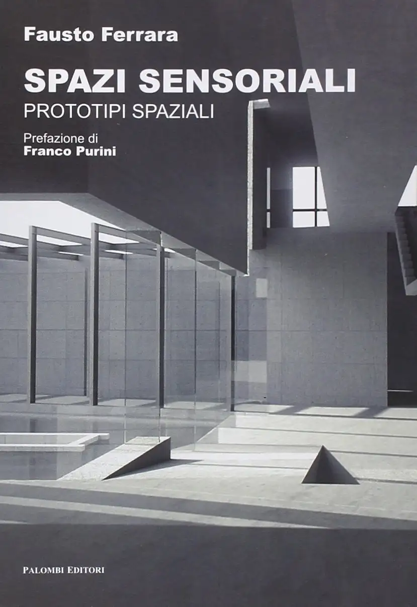 Spazi sensoriali. Prototipi spaziali
