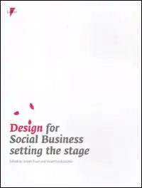 Design for social business setting the stage