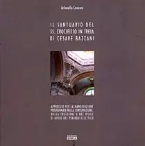 Il Santuario del SS. Crocifisso in Treia di Cesare Bazzani