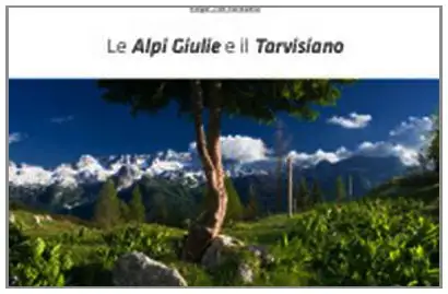 Le Alpi Giulie e il Travisiano