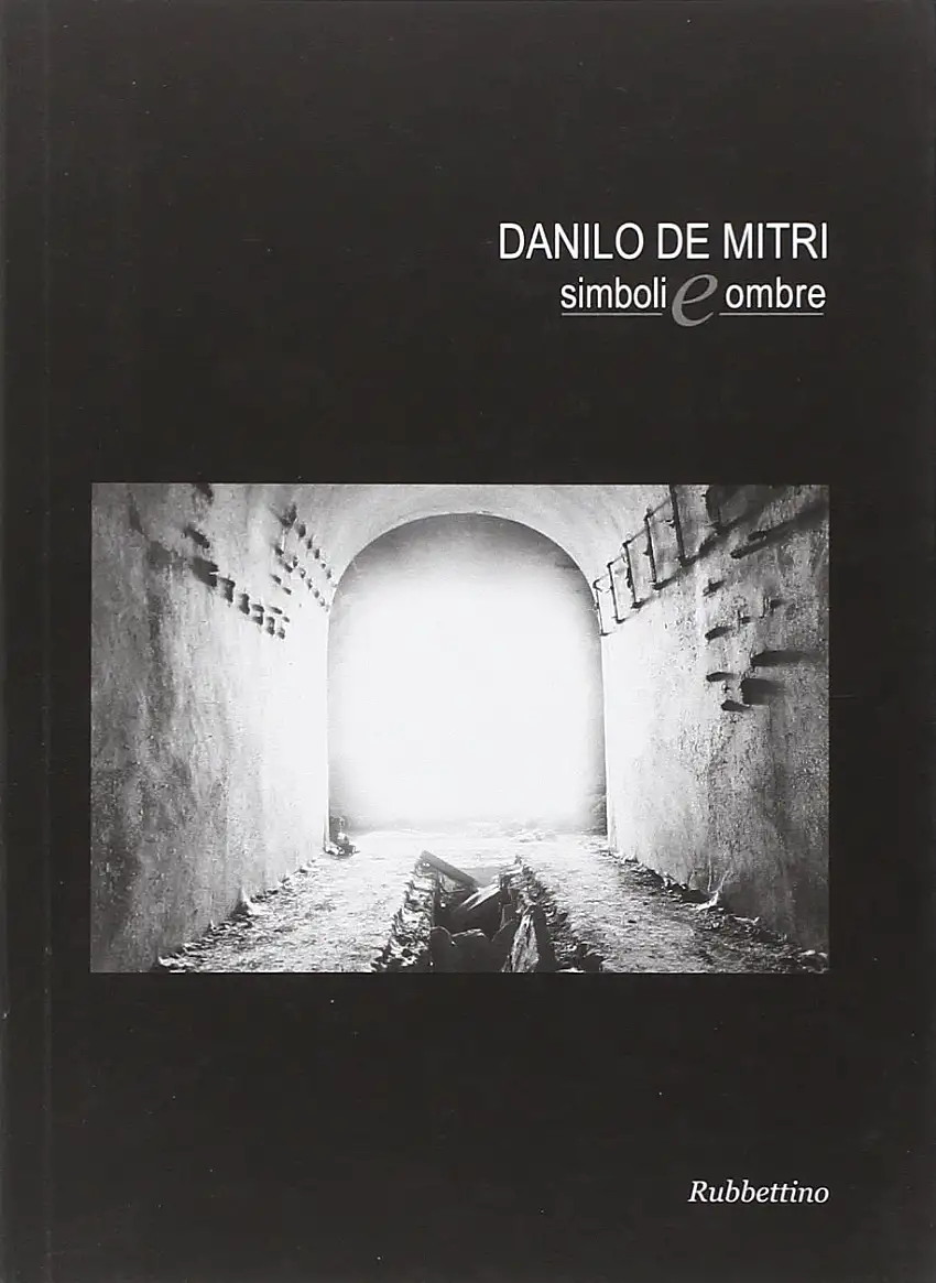 Danilo de Mitri. Simboli e Ombre