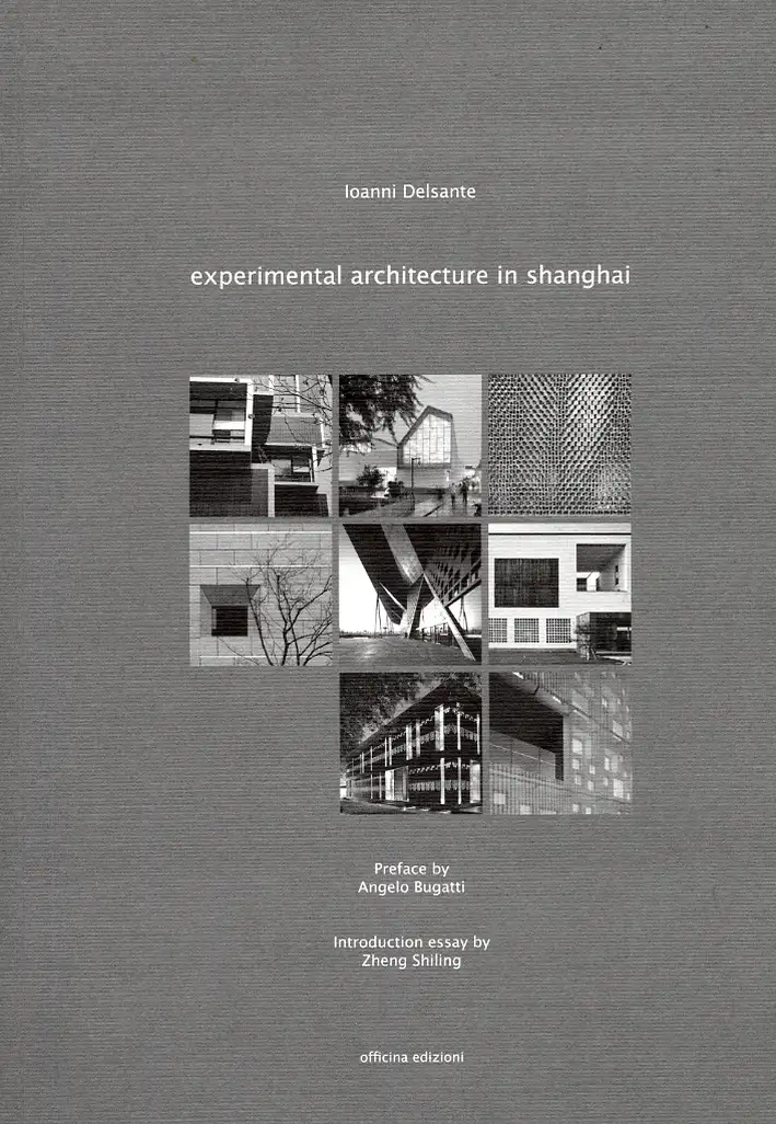 Experimental Architecture in Shanghai