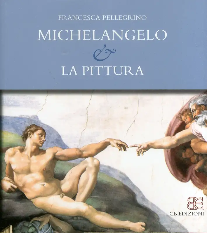 Michelangelo e la pittura