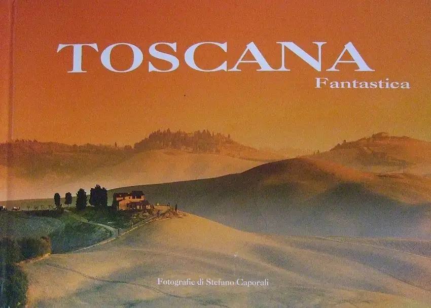 Toscana fantastica