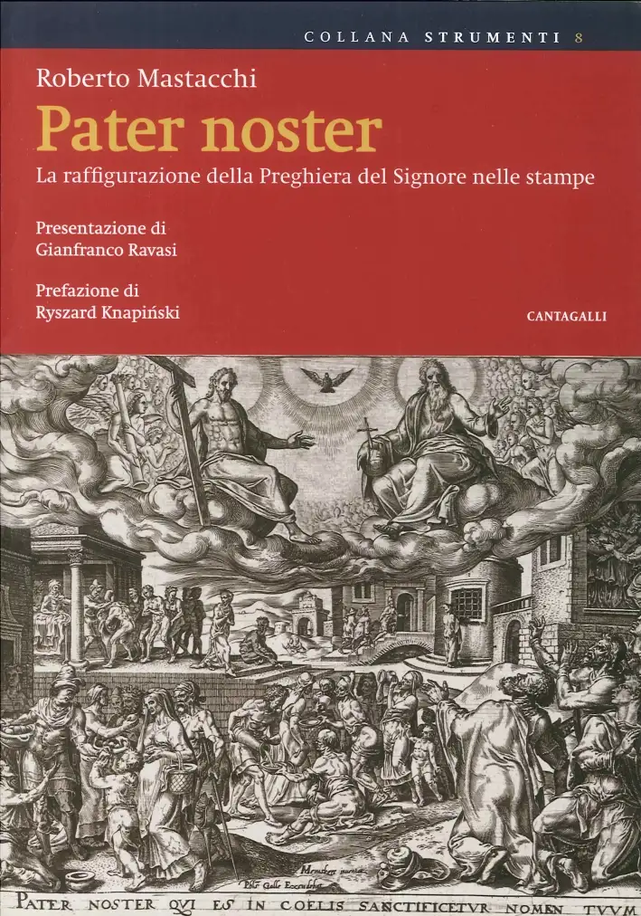 Pater Noster. La Raffigurazione della Preghiera del Signore nelle Stampe