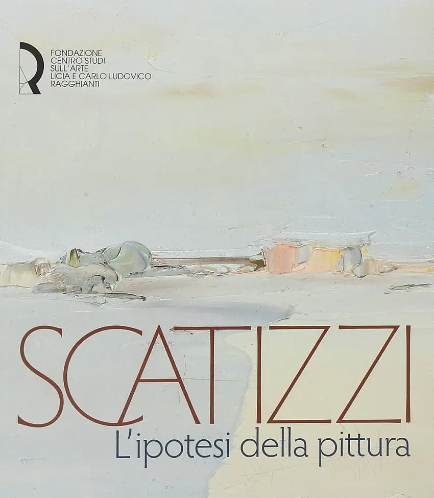 Scatizzi. L'ipotesi della pittura