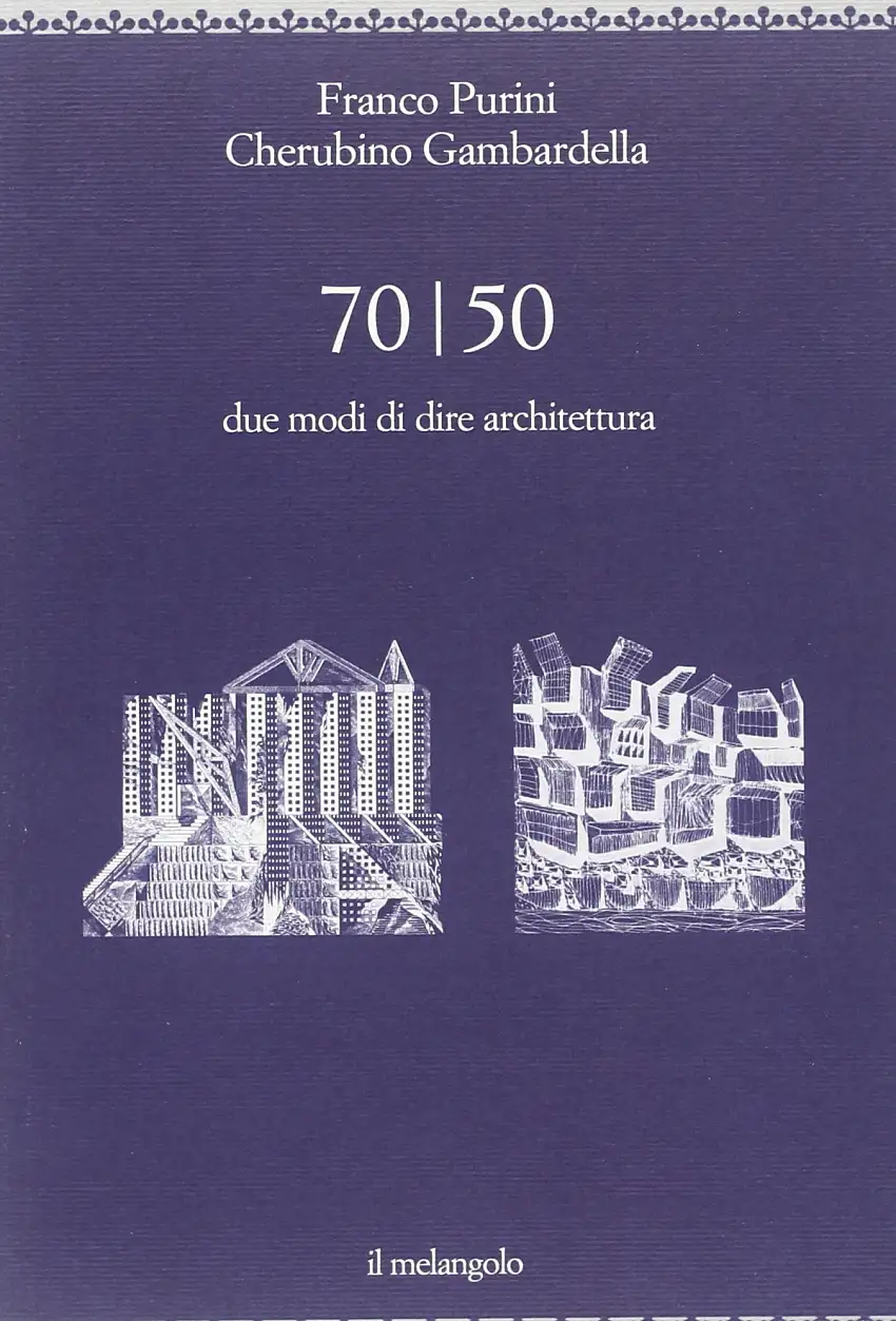 70/50. Due modi di dire architettura