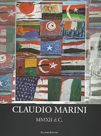 Claudio Marini. MMXII d.C
