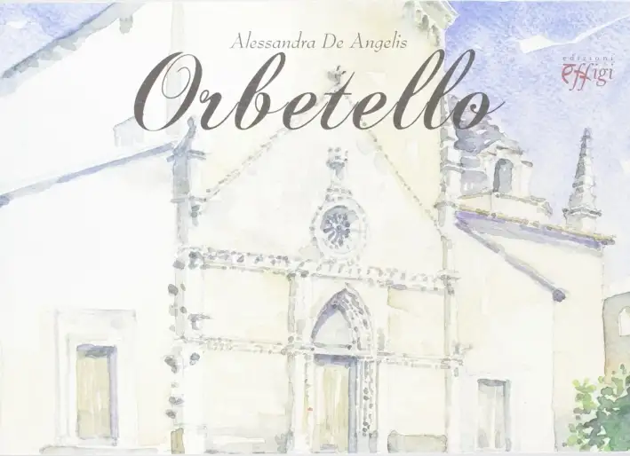 Orbetello. Ediz. illustrata