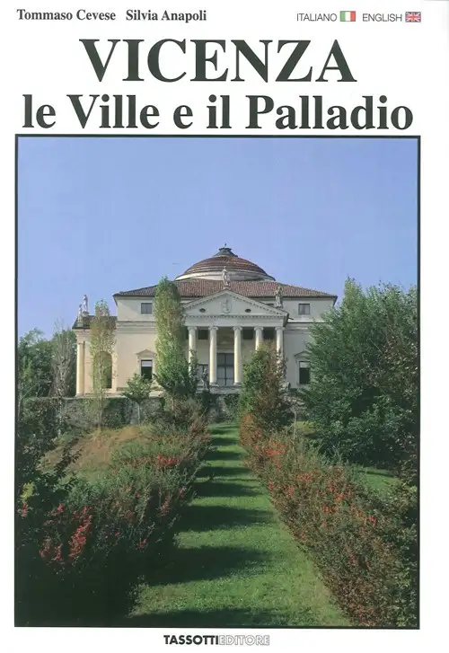 Vicenza. Le ville e il Palladio
