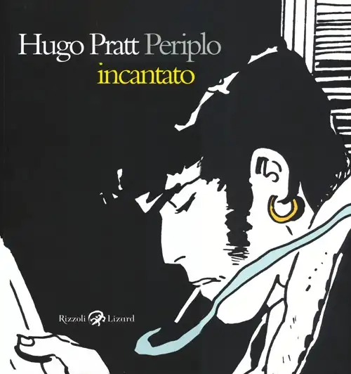 Hugo Pratt. Periplo incantato. (1945-1995) 50 anni di fumetti