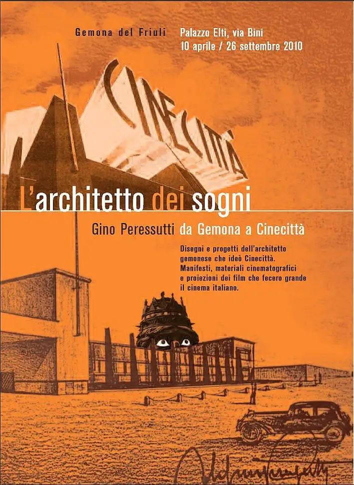 Gino Peressutti: l'Architetto dei Sogni
